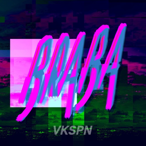 VKSPN - BRABA [Free DL]