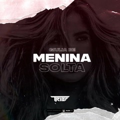 Giulia Be - Menina Solta (Junior Tribe Remix)