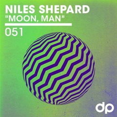 Niles Shepard - Moon, Man