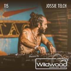 #115 - Jossie Telch (Live from Ozora 2019)