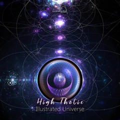 High Thetic - Illustrated Universe (PAO1DW250 Parabola Music)