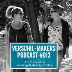 EP13 ADHD expert en ervaringsdeskundige Eveline Roux