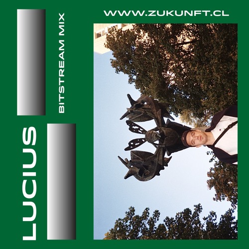 Luciùs - Bitstream Mix