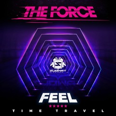 THE FORCE - TIME TRAVEL