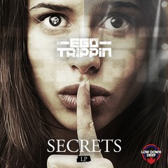 EGO TRIPPIN - FAKE ID