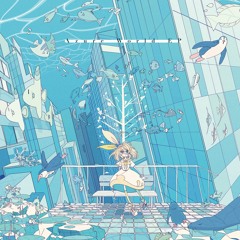 YUKIYANAGI - Azure World(feat.みかん汁l)