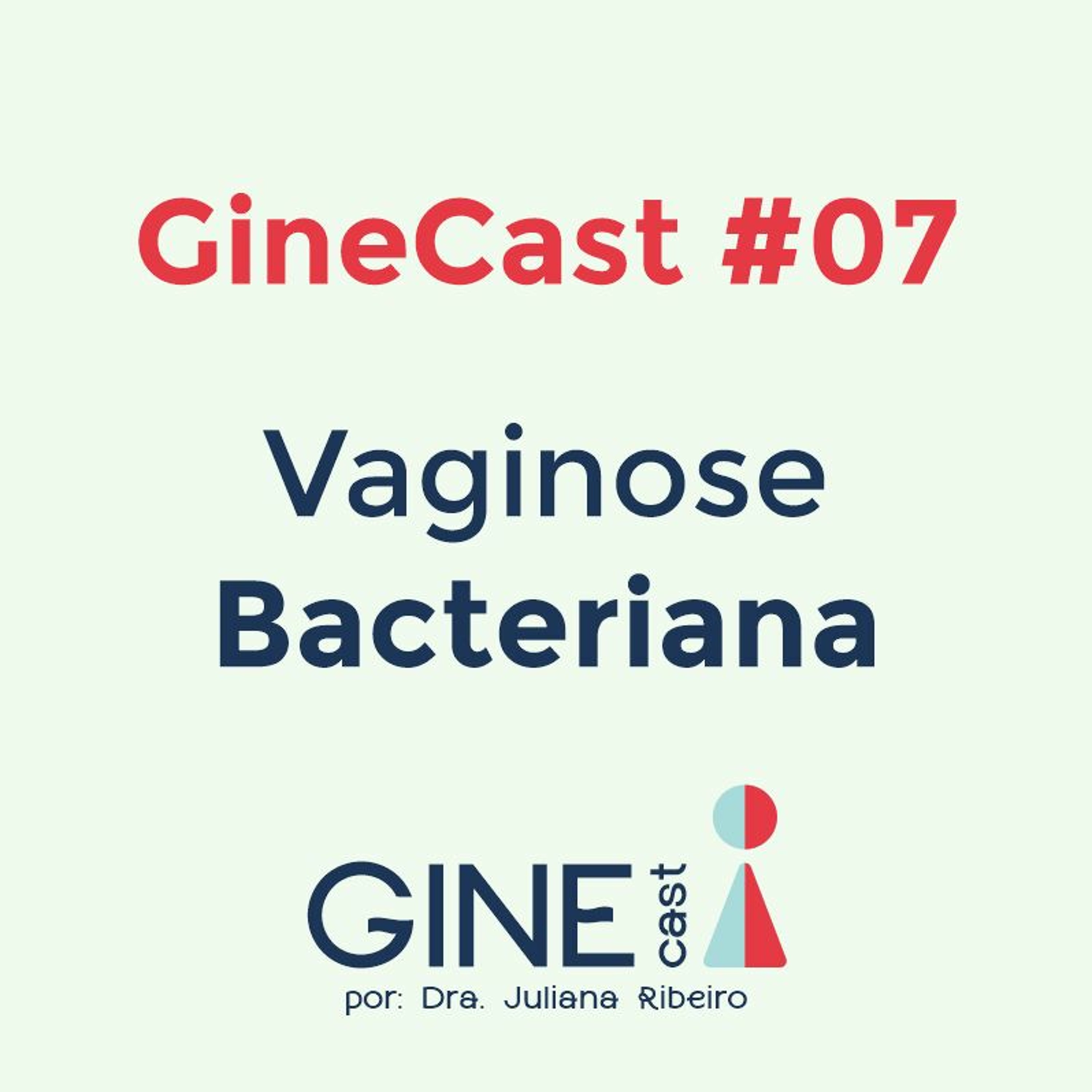 GineCast - Dra Juliana Ribeiro
