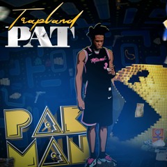 Trapland Pat - Burn