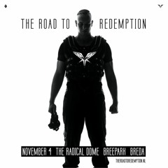 Denekamps Gespuis | Radical Redemption 2017 - The Road To Redemption