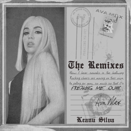 Freaking Me Out (Keanu Silva Remix)