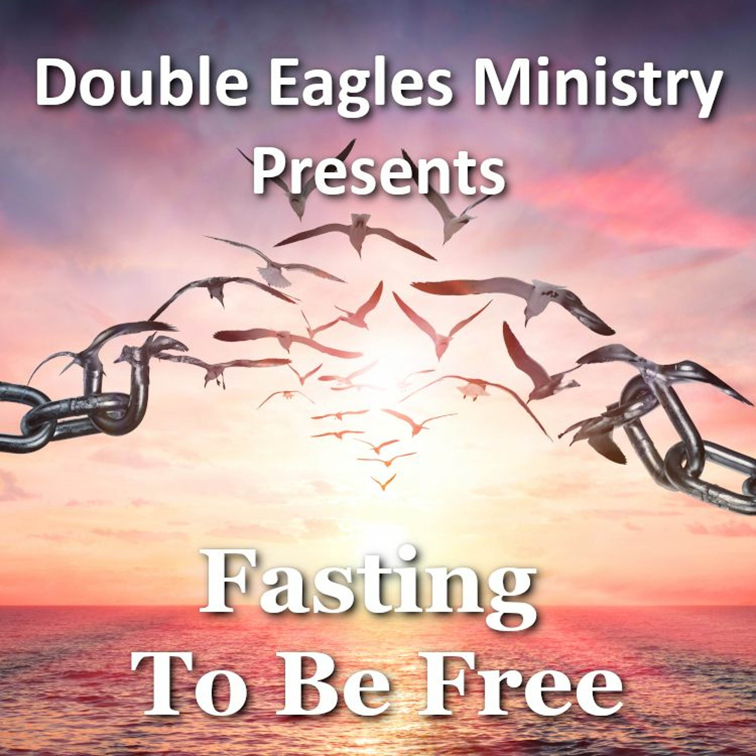 Fasting To Be Free episode artwork