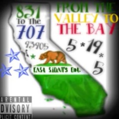 FROM THE VALLEY TO THE BAY (831 AND 707 STAY CONNECTED)