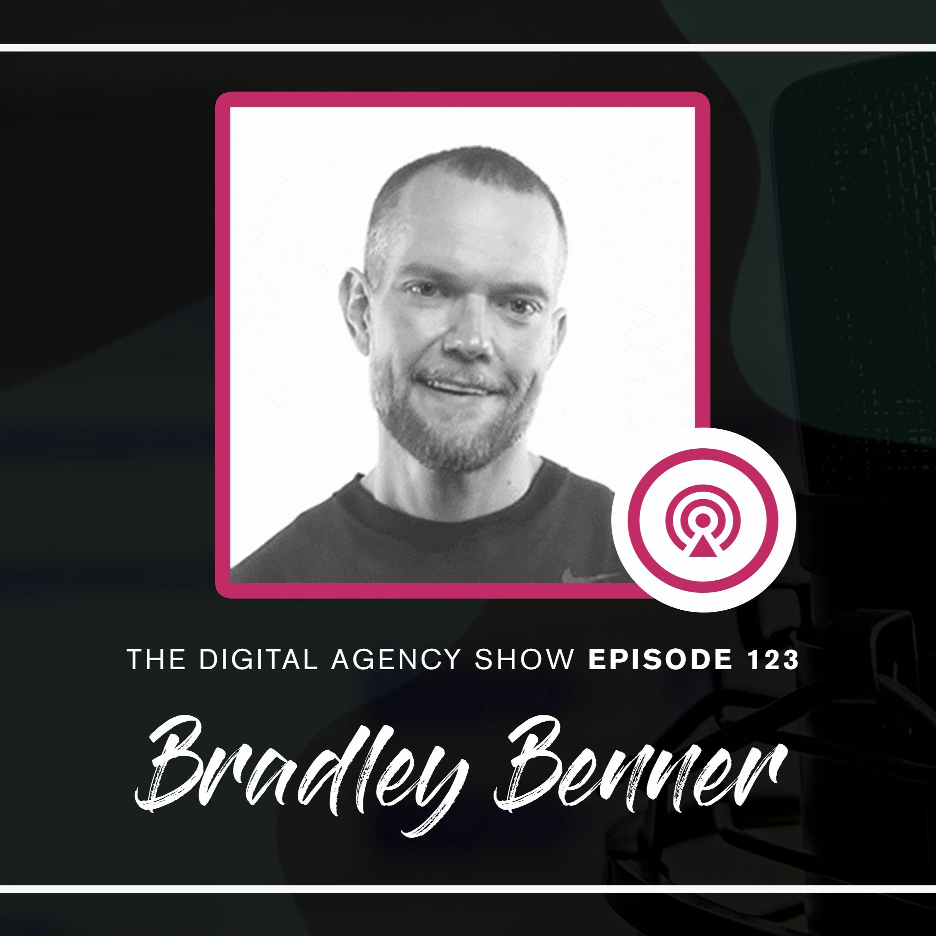The Digital Agency Show | Helping Agency Owners Transform Their Business Mindset to Increase Prices, Work Less, and Grow Profits