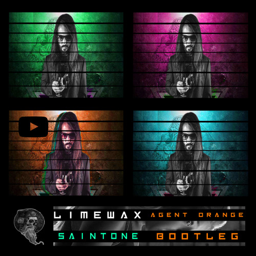 Limewax - Agent Orange ( SAINTONE BOOTLEG )FREE DOWNLOAD!