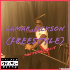 LAMAR JACKSON(FREESYLE)