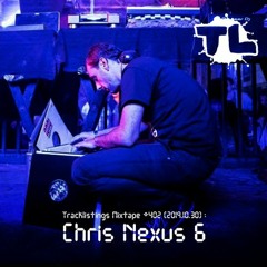 Tracklistings Mixtape #402 (2019.10.30) : Chris Nexus 6 (100% Vinyl)