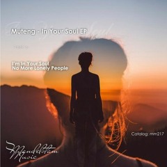 Muteng - I'm In Your Soul