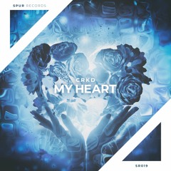 CRKD - My Heart