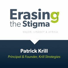 Erasing The Stigma -- Patrick Krill