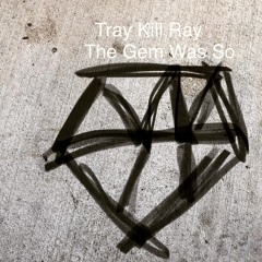 Tray Kill Ray