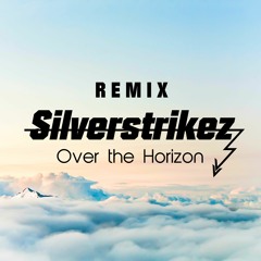 Over the Horizon - Remix (Snippet)