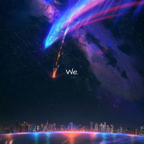 We.