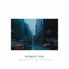 without you