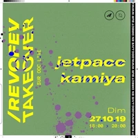 Soundcloud podcast image for Revofev Takeover w/ Jetpacc & Kamiya 