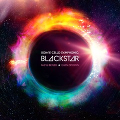 Blackstar / Maya Beiser / Ambient Orchestra / Evan Ziporyn