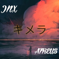 JNX x ATREUS - CHIMERA