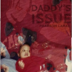 Daddy's Issue