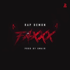 UMAIR, Rap Demon - Faxxx