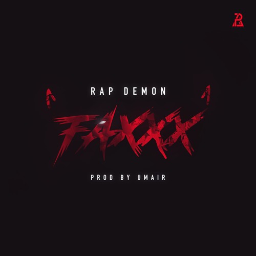 UMAIR, Rap Demon - Faxxx