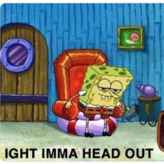 Ight Imma Head Out Freestyle(Produced By Shirazi Beats)