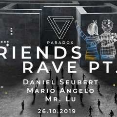 FriendsRave Pt. IV // Club Paradox - Afterhour + 1,5 Std. b2b Closing Spicy Flamingo