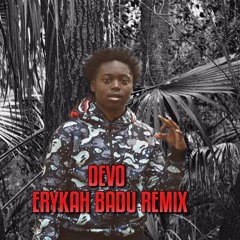 Devo- Erykah Badu Remix