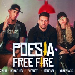 Poesia Free Fire #1 - Tu tá Maruco - | Piuzinho| Vicente | Mc Maellen | Coronel | Yuri Black