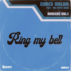 Enrico Meloni Feat. The Pirate Biker - Ring My Bell (House of Labs Tribe Mix) ** OUT NOW **