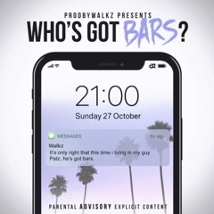 Patz - Who's Got Bars? [S1.E4]