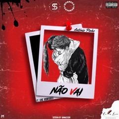 Não Vai (Feat. Eric Rodrigues)