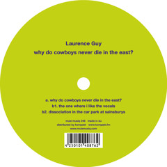PREMIERE: Laurence Guy - Why Do Cowboys Never Die In The East? [Mule Musiq]
