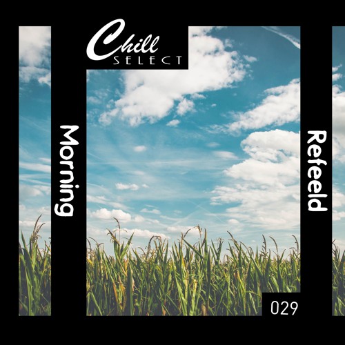 Refeeld - Morning