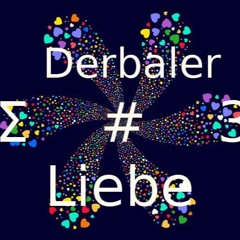 Derbaler - Liebe
