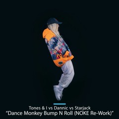 Dance Monkey Bump N Roll (NOKE Re-Work) Free Download
