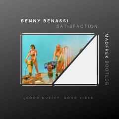 Benny Benassi - Satisfaction (Madfrek Bootleg)