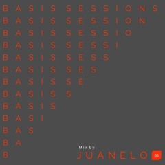 Basis Sessions by JUANELO