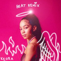 Keora - Heat Remix