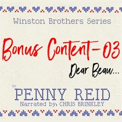 Winston Brothers Bonus Content - 03: Dear Beau