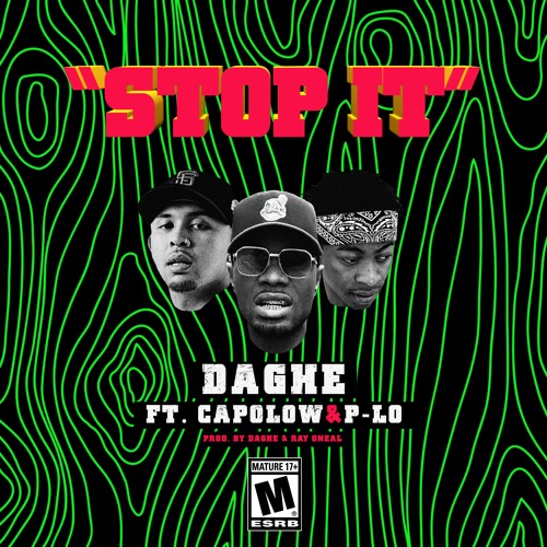 STOP IT (ft. P-Lo & Capolow)