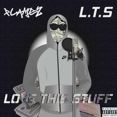 Flamez - Love This Stuff